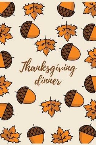 Cover of Thanksgiving dinner