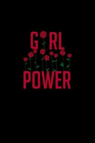 Cover of Girl Power - gift for girls and women