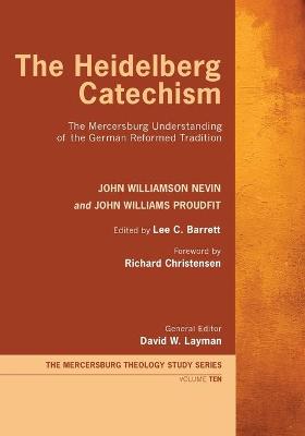 Book cover for The Heidelberg Catechism