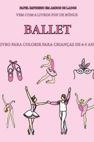 Cover of Livro para colorir para crianças de 4-5 anos (Ballet)
