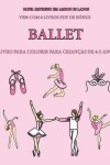 Book cover for Livro para colorir para crianças de 4-5 anos (Ballet)