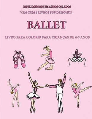 Cover of Livro para colorir para crianças de 4-5 anos (Ballet)