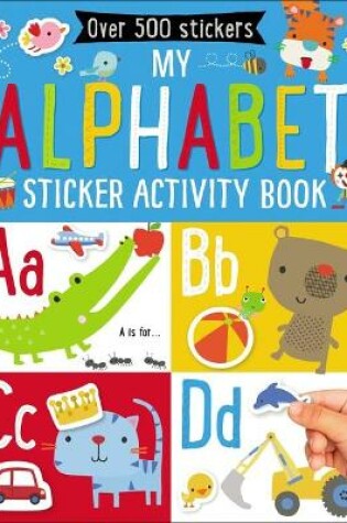 Cover of My Alphabet Sticker Activity Book