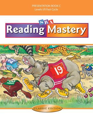 Book cover for Reading Mastery Fast Cycle 2002 Classic Edition, Teacher Presentation Book C