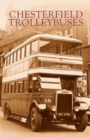 Cover of Chesterfield Trolleybuses