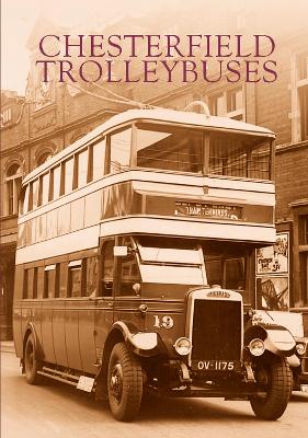 Book cover for Chesterfield Trolleybuses