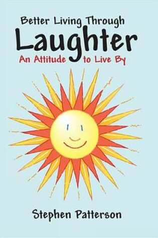 Cover of Better Living Through Laughter