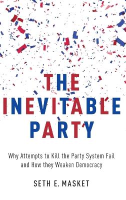 Book cover for The Inevitable Party