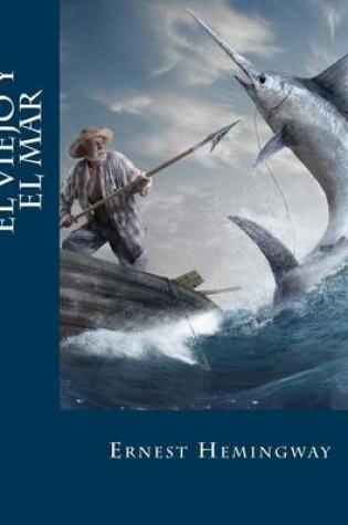 Cover of El viejo y el mar