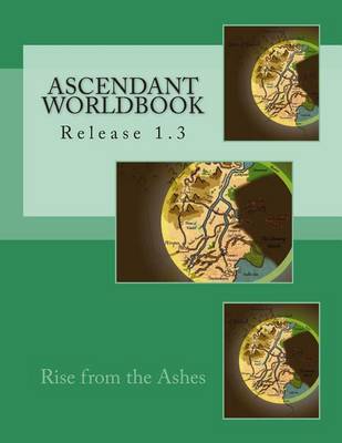 Book cover for Ascendant Worldbook v.1.3