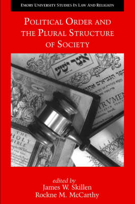 Cover of Political Order and the Plural Structure of Society