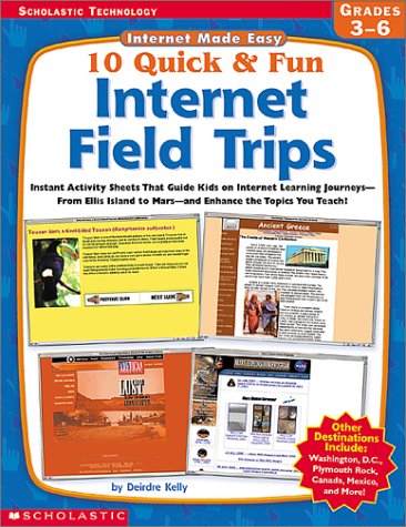 Book cover for 10 Quick & Fun Internet Field Trips