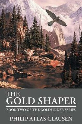 Cover of The Gold Shaper