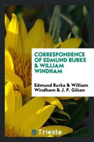 Cover of Correspondence of Edmund Burke & William Windham