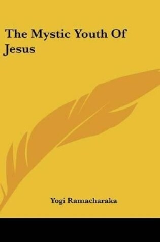 Cover of The Mystic Youth of Jesus