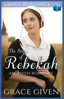 Cover of The Story of Rebekah