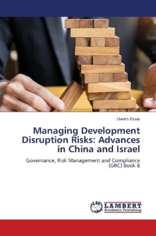 Cover of Managing Development Disruption Risks