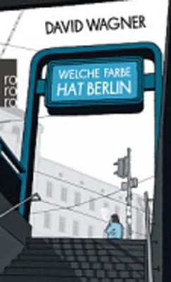 Book cover for Welche Farbe hat Berlin?