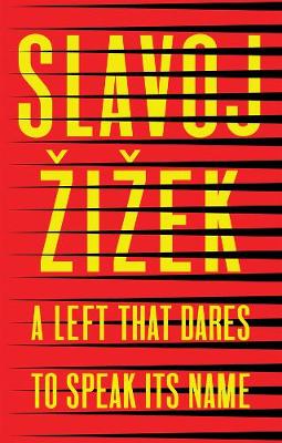 Book cover for A Left that Dares to Speak Its Name