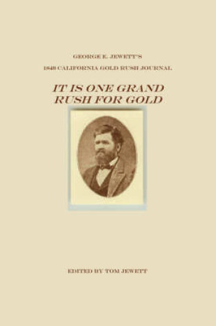 Cover of It's One Grand Rush for Gold