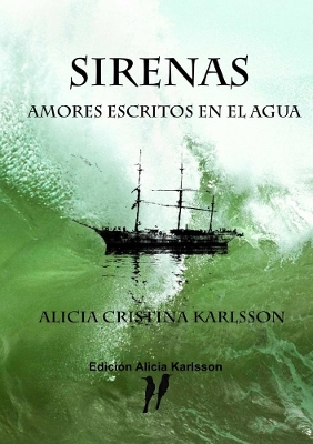 Book cover for Sirenas. Amores escritos en el agua.