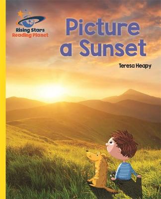 Cover of Reading Planet - Picture a Sunset - Yellow: Galaxy