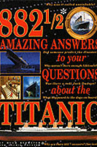 Cover of 882 1/2 Amazing Answers...