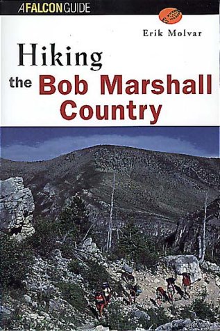 Book cover for Hiking the Bob Marshall Country