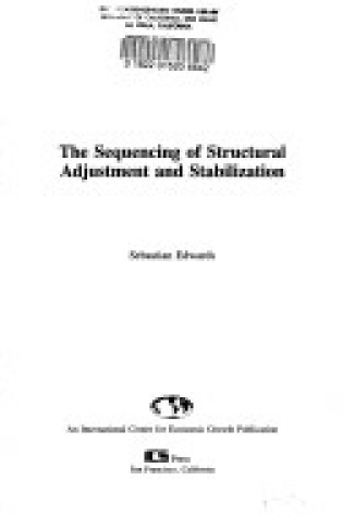 Cover of The Sequencing of Structural Adjustment and Stabilization