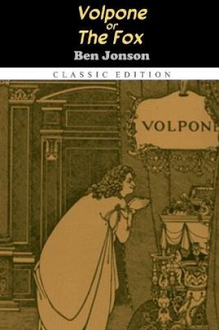 Cover of Volpone, or The Fox "Annotated Edition"
