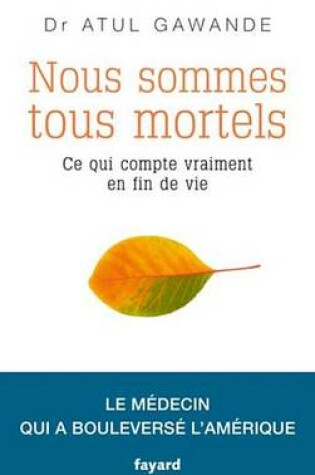 Cover of Nous Sommes Tous Mortels