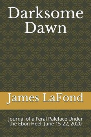 Cover of Darksome Dawn