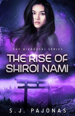 Book cover for The Rise of Shiroi Nami