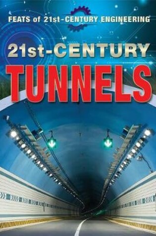 Cover of 21st-Century Tunnels