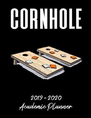 Book cover for Cornhole 2019 - 2020 Academic Planner