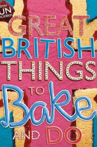 Cover of Things to Bake and Do