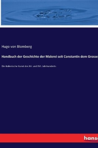 Cover of Handbuch der Geschichte der Malerei seit Constantin dem Grossen