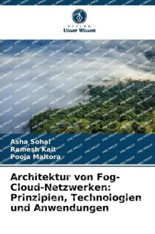 Cover of Architektur von Fog-Cloud-Netzwerken