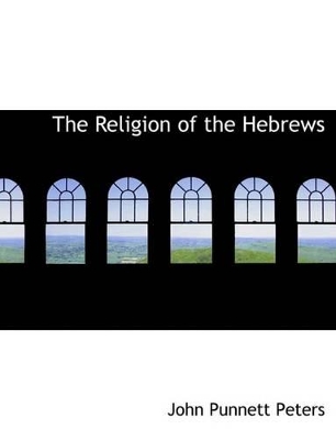 Book cover for The Religion of the Hebrews