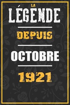 Book cover for La Legende Depuis OCTOBRE 1921