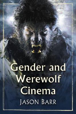 Book cover for Gender and Werewolf Cinema