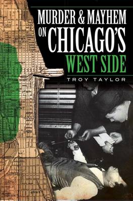 Cover of Murder & Mayhem on Chicago's West Side