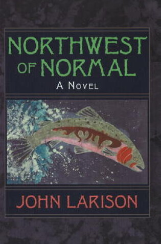 Cover of Northwest of Normal