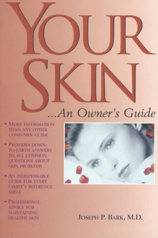 Cover of Your Skin: an Owner's Guide