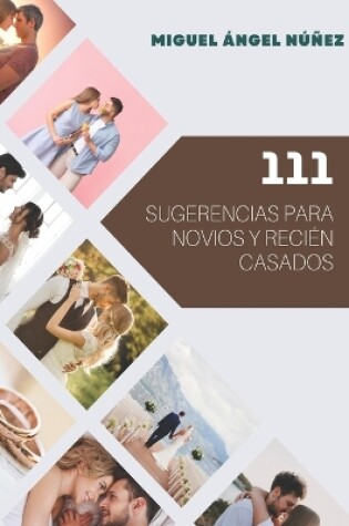 Cover of 111 Sugerencias para novios y recién casados