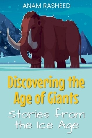 Cover of Discovering the Age of Giants