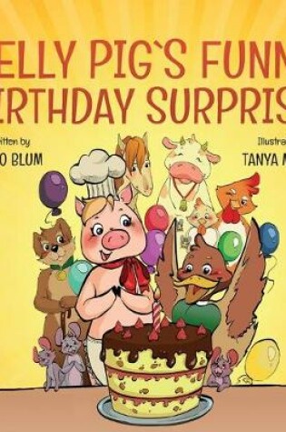 Cover of Nelly Pig's Funny Birthday Surprise