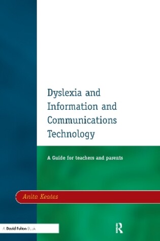 Cover of Dyslexia and Information and Communications Technology