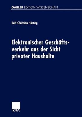 Book cover for Elektronischer Geschäftsverkehr aus der Sicht privater Haushalte