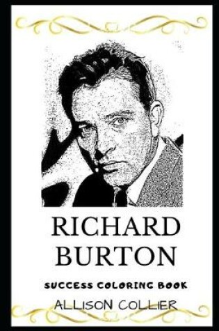 Cover of Richard Burton Success Coloring Book